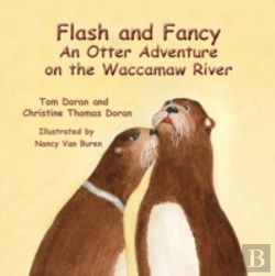 Bertrand.pt - Flash And Fancy An Otter Adventure On The Waccamaw River