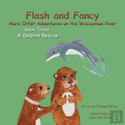 Bertrand.pt - Flash And Fancy More Otter Adventures On The Waccamaw River Book Three