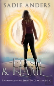 Flash And Flame, Portals Of Asphodel Ser