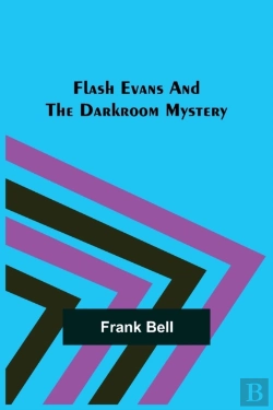 Bertrand.pt - Flash Evans And The Darkroom Mystery