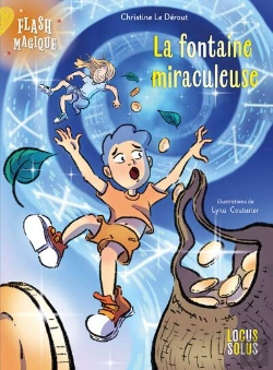 Bertrand.pt - Flash Magique Tome 2 : La Fontaine Miraculeuse