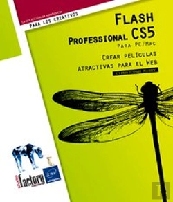 Bertrand.pt - Flash Professional Cs5 Para Pc/Mac Crear Peliculas Atractiva