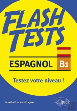 Bertrand.pt - Flash Tests : Espagnol ; B1 ; Testez Votre Niveau !