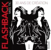 Flashback ; 30 Ans De Création