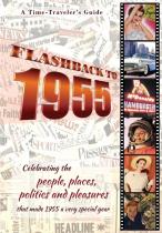 Flashback To 1955 - A Time Traveler'S Guide