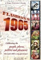 Flashback To 1965 - A Time Traveler'S Guide