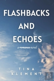 Flashbacks And Echoes