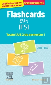 Flashcards Ifsi ; Toute L'Ue 2 Du Semestre 1 ; Entraînement Intensif
