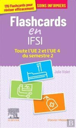 Bertrand.pt - Flashcards Ifsi ; Toute L'Ue 2 Et L'Ue 4 Du Semestre 2 : Entraînement Intensif