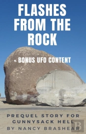 Flashes From The Rock
