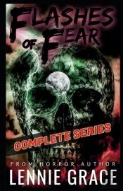 Flashes Of Fear The Complete Series