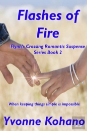 Flashes Of Fire: Flynn'S Crossing Romant