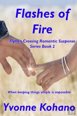 Bertrand.pt - Flashes Of Fire: Flynn'S Crossing Romant