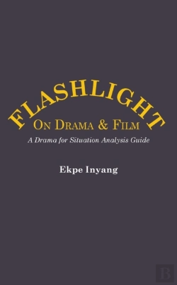 Bertrand.pt - Flashlight On Drama And Film. A Drama For Situation Analysis Guide