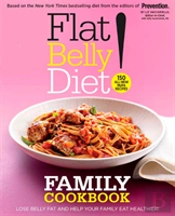 Flat Belly Diet! Family Cookbook