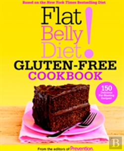 Bertrand.pt - Flat Belly Diet! Gluten-Free Cookbook