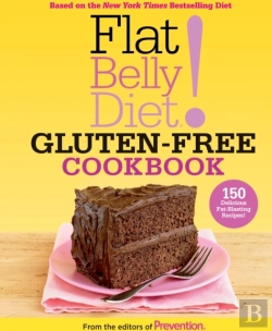 Bertrand.pt - Flat Belly Diet! Gluten-Free Cookbook
