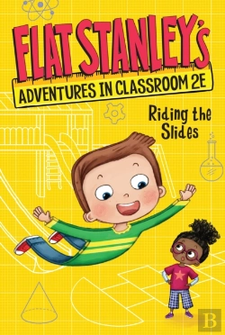 Bertrand.pt - Flat Stanley'S Adventures In Classroom 2e #2: Riding The Slides