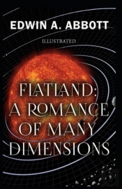 Flatland A Romance Of Many Dimensions