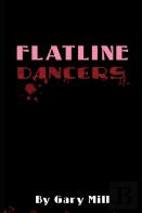 Flatline Dancers