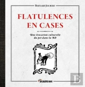 Flatulences En Cases : Une Évocation Culturelle Du Pet Dans La Bd