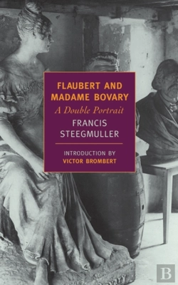 Bertrand.pt - Flaubert And Madame Bovary