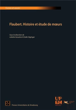 Bertrand.pt - Flaubert : Histoire Et Étude De Moeurs