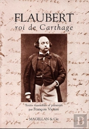 Flaubert, Roi De Carthage