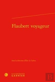 Flaubert Voyageur