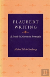 Flaubert Writing