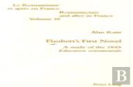Flaubertâ€™S First Novel
