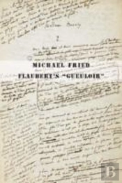 Flaubert'S 'Gueuloir'