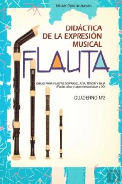 Bertrand.pt - Flauta Didáctica De La Expresión Musical (Cuaderno Nº 2)