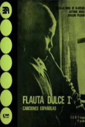 Flauta Dulce, I (Canciones Españolas)