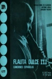 Flauta Dulce, Iii (Canciones Españolas)