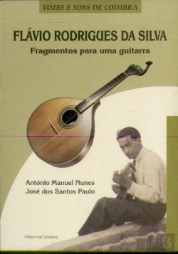 Bertrand.pt - Flávio Rodrigues da Silva (Fragmentos para uma Guitarra)