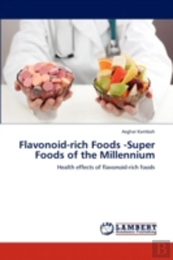 Bertrand.pt - Flavonoid-Rich Foods -Super Foods Of The Millennium