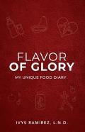 Flavor Of Glory