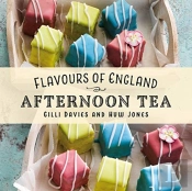 Flavours Of England: Afternoon Tea