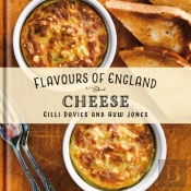Flavours Of England: Cheese