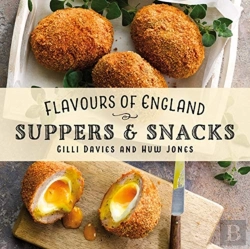 Bertrand.pt - Flavours Of England: Suppers And Snacks