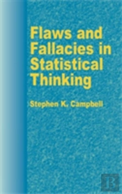 Flaws And Fallacies In Statistical Thinking