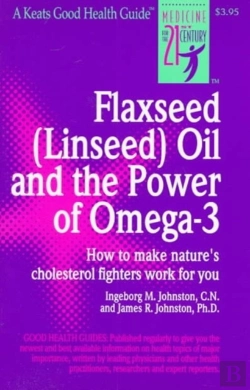 Bertrand.pt - Flaxseed (Linseed) Oil And The Power Of Omega-3