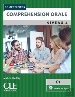 Bertrand.pt - Fle ; Compréhension Orale ; Niveau 4 ; C1 (2e Édition)