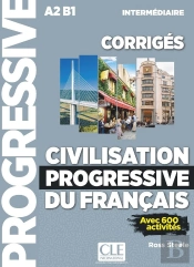 Fle ; Corrigés Civilisation Progressive Du Français ; Niveau Intermédiaire (Édition 2020)