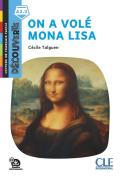 Fle ; Découverte ; On A Volé Mona Lisa ; A2.2 (Édition 2019)