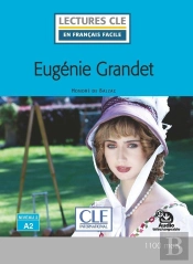 Fle ; Eugénie Grandet ; Niveau A2 (2e Édition)