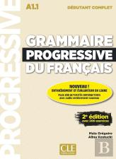 Fle ; Grammaire Progressive Du Français ; A1.1 ; Débutant (Édition 2019)