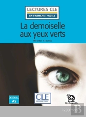 Fle ; La Demoiselle Aux Yeux Verts ; Niveau A2 (Édition 2020)