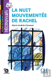 Fle ; La Nuit Mouvementée De Rachel ; 2de ; Niveau 6